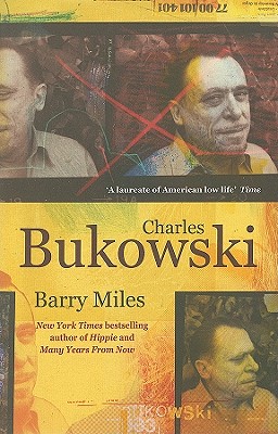 Charles Bukowski - Miles, Barry