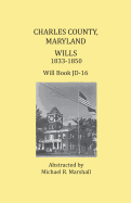 Charles County, Maryland, Wills 1833-1850