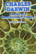 Charles Darwin: Genius of a Revolutionary Theory