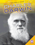 Charles Darwin: Groundbreaking Naturalist and Evolutionary Theorist: Groundbreaking Naturalist and Evolutionary Theorist