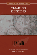 Charles Dickens: Illuminated by the Message