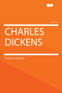 Charles Dickens - Dickens, Charles