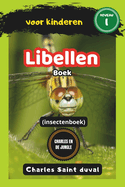 Charles en de Jungle: Libellen boek voor kinderen (insectenboek)