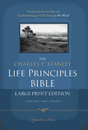 Charles F. Stanley Life Principles Bible-NKJV-Large Print