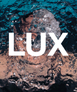 Charles Fr&#xe9;ger: Lux