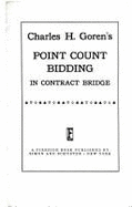 Charles h. Goren's Point Count Bidding in Contract Bridge