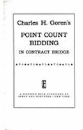 Charles h. Goren's Point Count Bidding in Contract Bridge - Goren, Charles