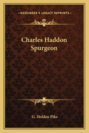 Charles Haddon Spurgeon