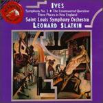 Charles Ives: Symphony No. 3; The Unanswered Question; Three Places in New England