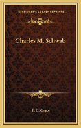 Charles M. Schwab