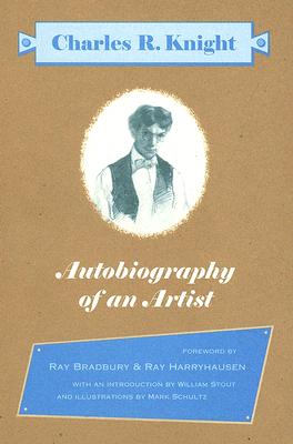 Charles R. Knight: Autobiography of an Artist - Knight, Charles Robert, and Ottaviani, Jim (Editor)