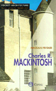 Charles R - Mackintosh, Charles Rennie