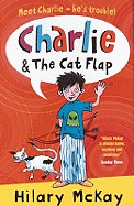 Charlie: #2 Charlie and the Cat Flap