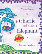 Charlie and the Elephant