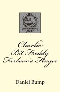 Charlie Bit Freddy Fazbear's Finger