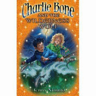 Charlie Bone and the Wilderness Wolf - Nimmo, Jenny