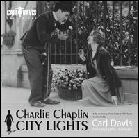 Charlie Chaplin: City Lights - Carl Davis