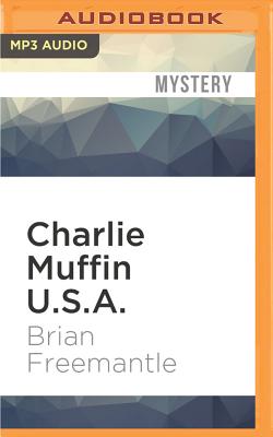 Charlie Muffin U.S.A. - Freemantle, Brian