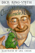 Charlie Muffin's Miracle Mouse