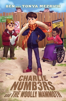 Charlie Numbers and the Woolly Mammoth - Mezrich, Ben, and Mezrich, Tonya