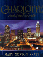 Charlotte: Spirit of the New South