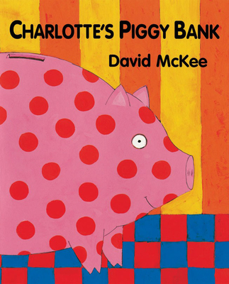 Charlotte's Piggy Bank - 