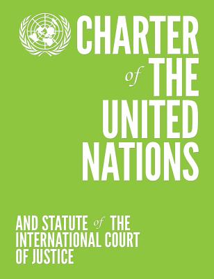 Charter of the United Nations and Statute of the International Court of Justice: English-language Limited Edition - Green - Department of Public Information
