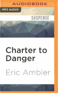 Charter to Danger