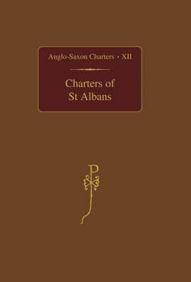 Charters of St. Albans - Crick, Julia (Editor)