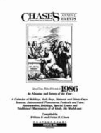 Chase's Annual Events: Special Days, Weeks and Months in 1986 - Chase, William D, and Chase, Helen M