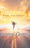 Chasing Glory