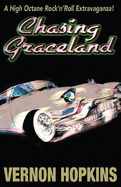 Chasing Graceland