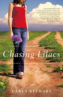 Chasing Lilacs - Stewart, Carla
