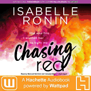 Chasing Red Lib/E: A Hachette Audiobook Powered by Wattpad Production