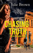 Chasing Truth