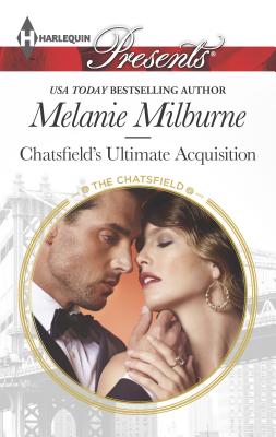 Chatsfield's Ultimate Acquisition - Milburne, Melanie