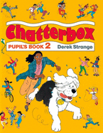 Chatterbox: Level 2: Pupil's Book