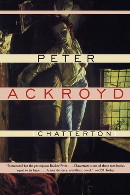 Chatterton - Ackroyd, Peter