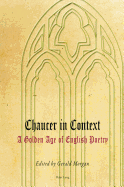Chaucer in Context: A Golden Age of English Poetry