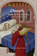 Chaucer's Book of the Duchess: Contexts and Interpretations