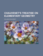 Chauvenet's Treatise on Elementary Geometry