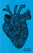CHD Journey Notebook: Black Anatomical Heart, Blue Background, Journal, 5 in x 8 in, 50 sheets / 100 pages, college lined