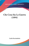 Che Cosa Sia La Guerra (1894)