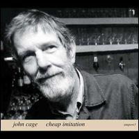 Cheap Imitation - John Cage