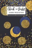 Check And Debit Card Register: Check Registers For Personal, Business Checkbook Large Print 2019 - 2020 - 110 Pages Pocket Size