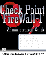 Check Point Firewall-1: An Administration Guide