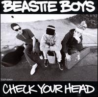 Check Your Head - Beastie Boys