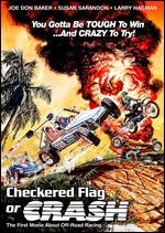 Checkered Flag or Crash - Alan Gibson