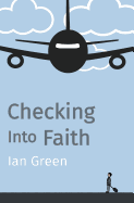 Checking Into Faith