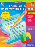 Checklists for Implementing Big Blocks(tm), Grades 4 - 8
